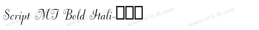 Script MT Bold Itali字体转换